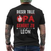 Dieser Tolle Opa Gegehört Zu Leon Opi German Langu T-Shirt mit Rückendruck