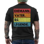 Dj Husband Father Legend T-Shirt mit Rückendruck