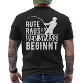 Fishing Rod Raus Der Spass Beginns Angel Fishing T-Shirt mit Rückendruck