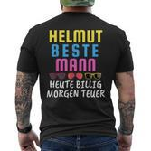 With Helmut Beste Mann Heute Billig Morgen Teuer Mallorca Malle T-Shirt mit Rückendruck