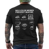 Was Ich In Meiner Freizeit Mache Traktor Landwirt T-Shirt mit Rückendruck