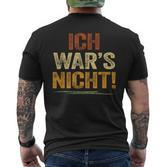 Ich War Das Nicht Fustige Ich War's Nicht  German Language S T-Shirt mit Rückendruck