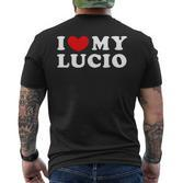 I Love My Lucio I Love My Lucio T-Shirt mit Rückendruck