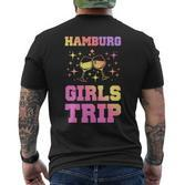 Mädchenausflug Nach Hamburg Partyurlaub-Team T-Shirt mit Rückendruck