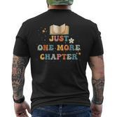 Nur Noch Ein Kapitel Ich Verspreche Es Zu Lesen T-Shirt mit Rückendruck