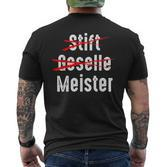 Pen Geselle Meister Outfit Craftsman Masonry Roofer S T-Shirt mit Rückendruck