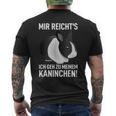 Rabbit Mir Reicht's Ich Geh Zu Meinem Rabbit T-Shirt mit Rückendruck