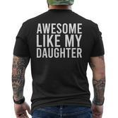 Tolles Wie Meine Beiden Töchter Als Lustiger Vater T-Shirt mit Rückendruck