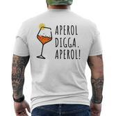 Aperol Digga Summer Alcohol Aperol Spritz S T-Shirt mit Rückendruck