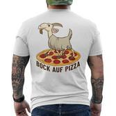 Bock Auf Pizza German Language T-Shirt mit Rückendruck