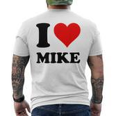 Ich Liebe Mike T-Shirt mit Rückendruck