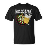 With Dart And Bier Dum Bin Ich Hier Dart T-Shirt