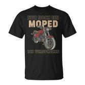 Ddr Schwalbe S50 Simson Moped Nur Noch Ein Moped T-Shirt