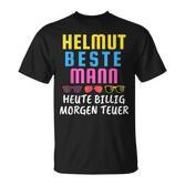 With Helmut Beste Mann Heute Billig Morgen Teuer Mallorca Malle T-Shirt