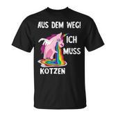 Kotz Unicorn Ich Muss Kotzen Party Unicorn Puke T-Shirt