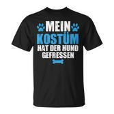 Mein Kostüm Hat Der Hund Gefressen German Language T-Shirt