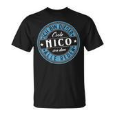 Nico Ich Bin Dieser Cooler Nico T-Shirt