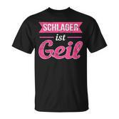 Schlager Ist Geil Schlagerparty Music T-Shirt