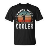 Tennis Papa Tennis Player Slogan T-Shirt