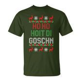 Weihnachten Ho Hoit Die Goschn Ugly Christmas Lustig T-Shirt