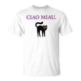Ciao Miau X Cat Cats Cat Lovers Humour Fun T-Shirt