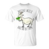 Meine Wiese Hau Ab Du Sack Bauer Landwirt Goat Sheep T-Shirt