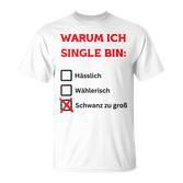Warum Ich Single Bin German T-Shirt
