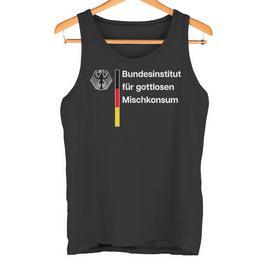 Bundesinstitut Für Gottlosen Mischkonsum Gottloser Ironie Tank Top - Seseable