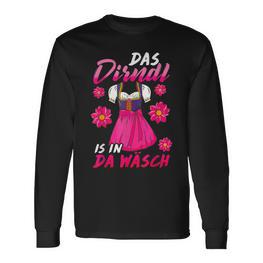 Das Dirndl Is In Da Wäsch I Volksfest Bavaria S Langarmshirts - Seseable