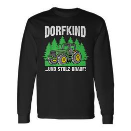 Dorfkind Und Stolz Drauf Farmer Farmer Langarmshirts - Seseable