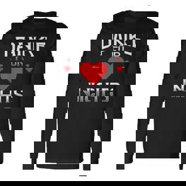 German Proverb Best Danke Für Nichts Langarmshirts - Seseable