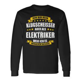 Ich Bin Kein Klugscheisser Electricians Geselle Electronics I Langarmshirts - Seseable