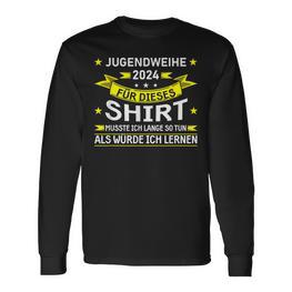 Jugendweihe 2024 Ich Lange So Tun Jugendweihe 2024 Langarmshirts - Seseable