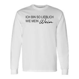 Ich Bin So Lielich Wie Mein Wein Ich Bin So Lielich Wie Mein Wein Langarmshirts - Seseable