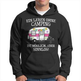 Camping-Leben Essentials Hoodie: Camper Van Motiv, Sinnlos ohne Camping - Seseable