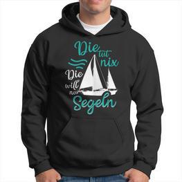 Die Tut Nix Die Will Nur Saileln Sailboat Hoodie - Seseable