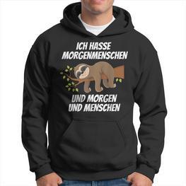 Ich Hasse Morgenmenschschen Und Morgen & Menschen Morgenmuffel I Hasse Hoodie - Seseable