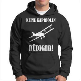 Keine Kapriolen Rüdiger Hoodie, Lustiges Flugzeug Motiv, Meme - Seseable