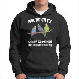 Mir Reichts Ich Geh Zu Meinen Budgies Vogelfreund Hoodie - Seseable