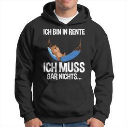 Rentner-Bär Hoodie: Ich Muss Gar Nichts, Perfekt für Ruhestand - Seseable