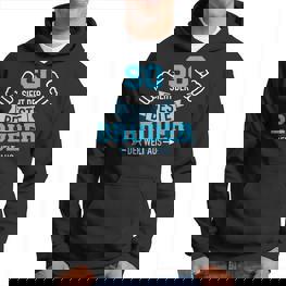 So Sieht Der Beste Bruder Der Welt Aus Hoodie - Seseable