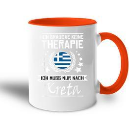 Ich Brauche Keine Therapie Ich Muss Nur Nach Kreta Tasse Zweifarbig - Seseable