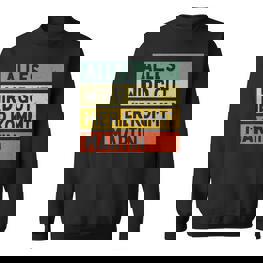 Alles Wird Gut Hier Kommt Martin Retro Vintage Saying Black Sweatshirt - Seseable