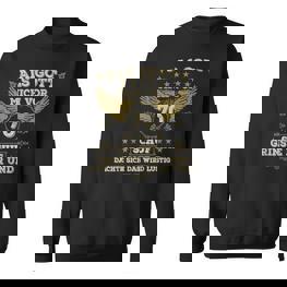 Als Gott Mich Schuf Fing Er An Zu Grinsen 70 Birthday German Langu S Sweatshirt - Seseable