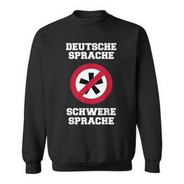 Deutsche Sprache, Schwere Sprache Sweatshirt für Herren, Lustiges Sprachlerner Motiv - Seseable