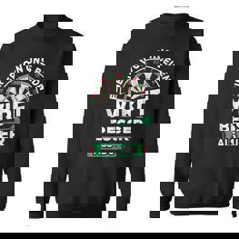 Einer Von Us Beiden Wrft Besser Als Du Darts Sl Darts Sweatshirt - Seseable