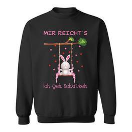 Mir Reichts Ich Geh Schaukeleln Mir Reichts Ich Geh Schaueln Sweatshirt - Seseable