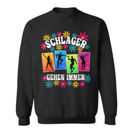 Schlagerparty Schlager Ggehen Immer Immer S Sweatshirt - Seseable