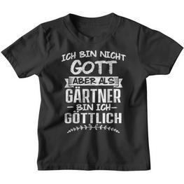 Ich Bin Nicht Gott Aber Als Gärtner Bin Ich Göttlich Garten Kinder Tshirt - Seseable