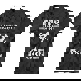 Mir Reichts Ich Geh Kicken Children's Football Kinder Tshirt - Seseable